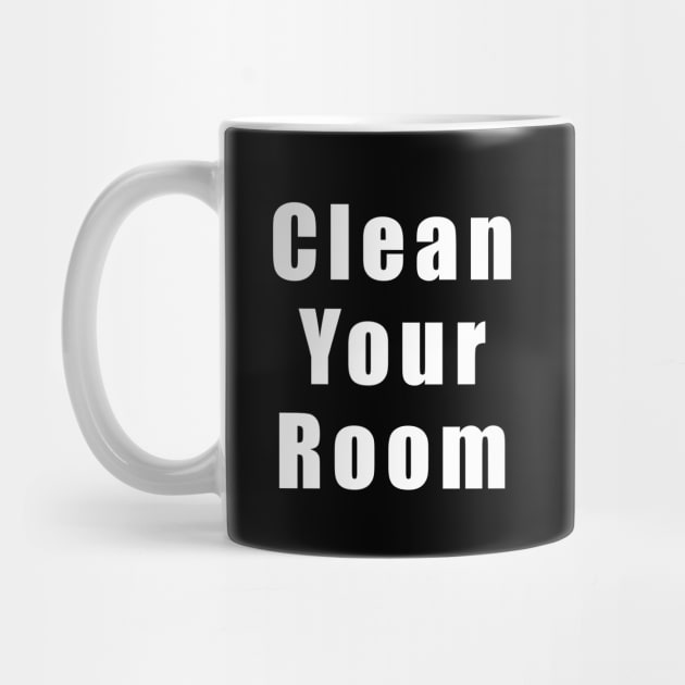 Clean Your Room by Mamon
